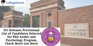 DU Releases Provisional List of Candidates Selected for PhD Arabic and Psychology Program, Check Merit List Here!